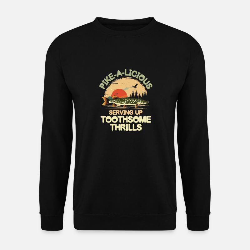Pike-a-licious Serving Up Toothsome Thrills - Unisex Pullover - Schwarz