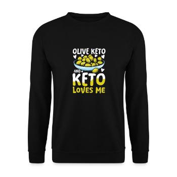 Olive Keto And Keto Loves Me für einen Diät Plan - Unisex Pullover - Schwarz - Vorne - Alina (178cm) & Michal (187cm)