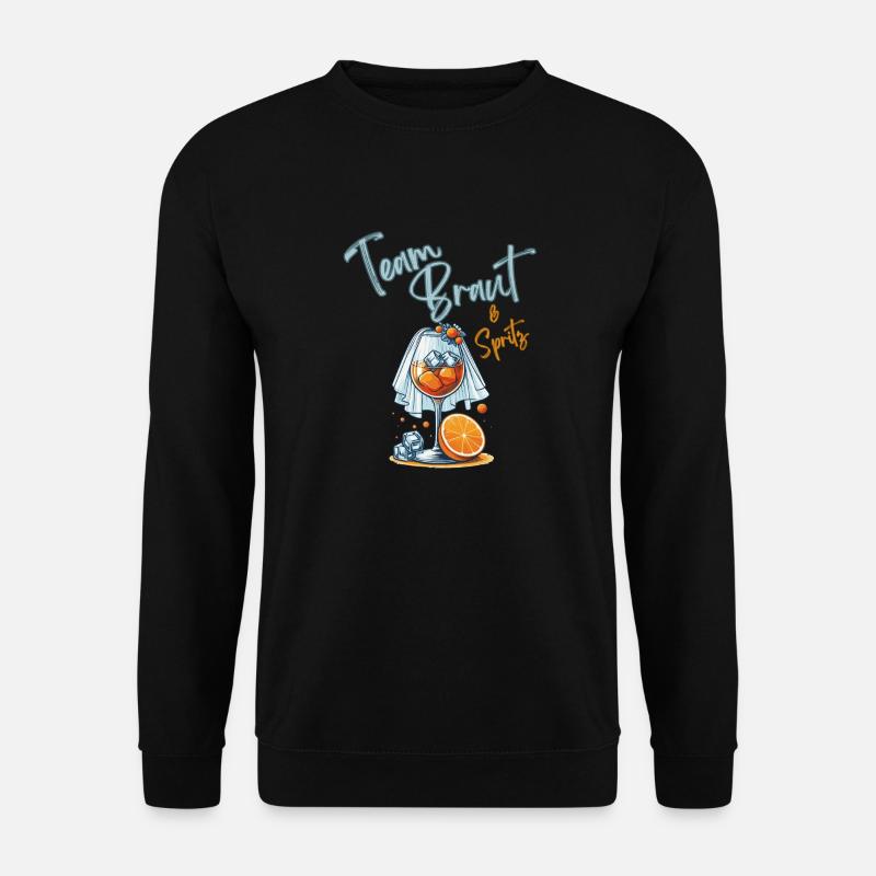 Team Braut & Spritz Junggesellinnenabschied Gruppe - Unisex Pullover - Schwarz