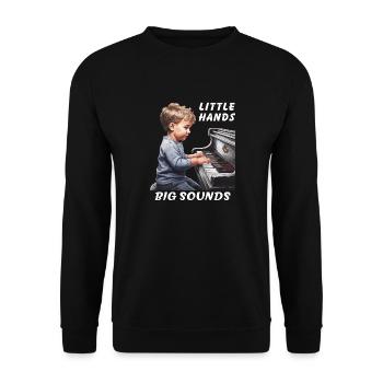 PIANO BOY LITTLE HANDS BIG SOUNDS - Unisex Sweatshirt - black - Front - Alina (178cm) & Michal (187cm)