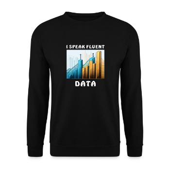 I SPEAK FLUENT DATA - Unisex Sweatshirt - black - Front - Alina (178cm) & Michal (187cm)
