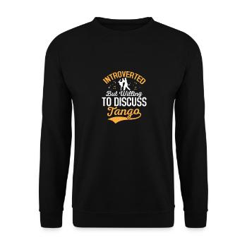 Introverti mais prêt à discuter du tango latin mus - Sweat-shirt Unisexe - noir - Devant - Alina (178cm) & Michal (187cm)
