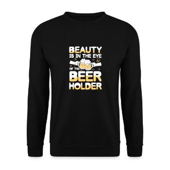 Beauty is in the eye of the beer holder - Unisex Pullover - Schwarz - Vorne - Alina (178cm) & Michal (187cm)