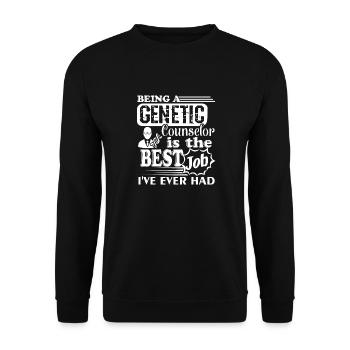 Genetic Counselor Genetic Counselor Is Best Job - Unisex Sweatshirt - black - Front - Alina (178cm) & Michal (187cm)