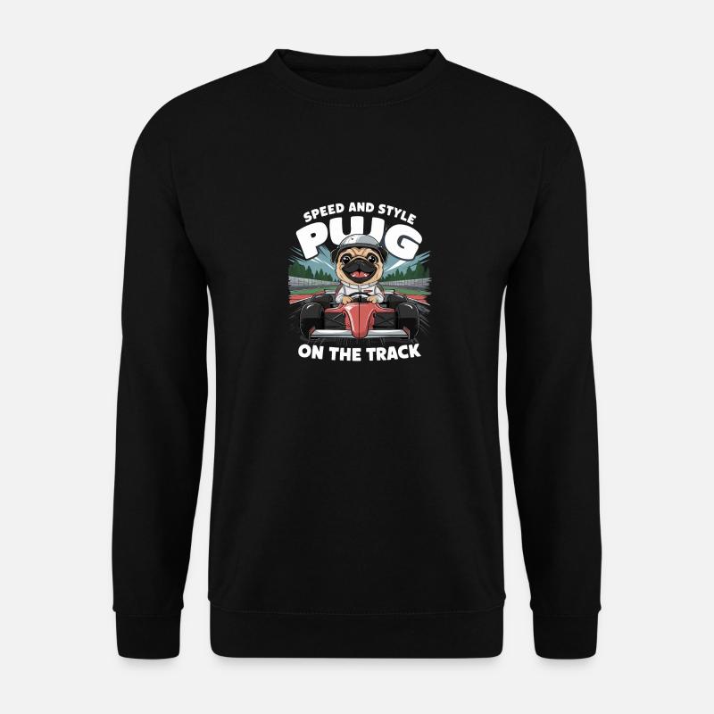 Mops Hundehalter Mops Rennfahrer Speed - Unisex Pullover - Schwarz