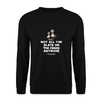 Not all slats on the fence English funny - Unisex Sweatshirt - black - Front - Alina (178cm) & Michal (187cm)
