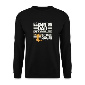 Badmintonspieler Vatertag Badminton Vater - Unisex Pullover - Schwarz - Vorne - Alina (178cm) & Michal (187cm)