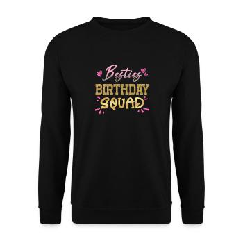 Glam Besties Birthday Squad Stylish Party Design - Unisex Sweatshirt - black - Front - Alina (178cm) & Michal (187cm)