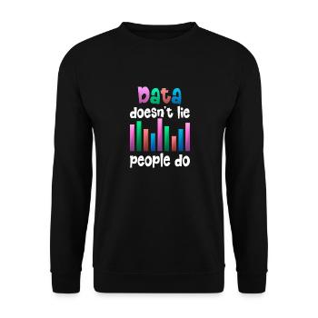 Daten oder es ist nicht passiert für Studenten - Unisex Pullover - Schwarz - Vorne - Alina (178cm) & Michal (187cm)