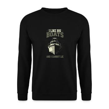 I Like Big Boats And I Cannot Lie – Boot Design - Unisex Sweatshirt - black - Front - Alina (178cm) & Michal (187cm)