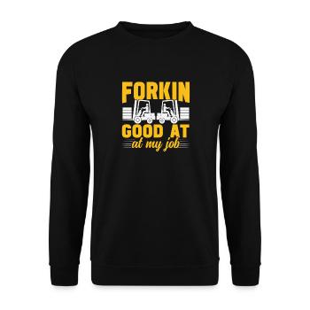 Forklift operator funny forkin good at my job - Unisex Sweatshirt - black - Front - Alina (178cm) & Michal (187cm)