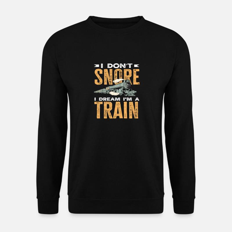 Je ne ronfle pas, je rêve de trains - Sweat-shirt Unisexe - noir