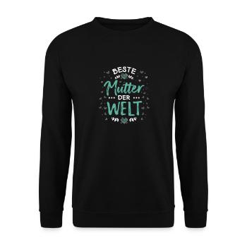 Beste Mutter Welt Mama Mutti - Unisex Pullover - Schwarz - Vorne - Alina (178cm) & Michal (187cm)