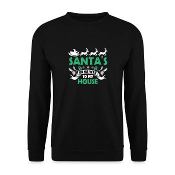 Christmas Santa Is On His Way To My House - Unisex Sweatshirt - black - Front - Alina (178cm) & Michal (187cm)