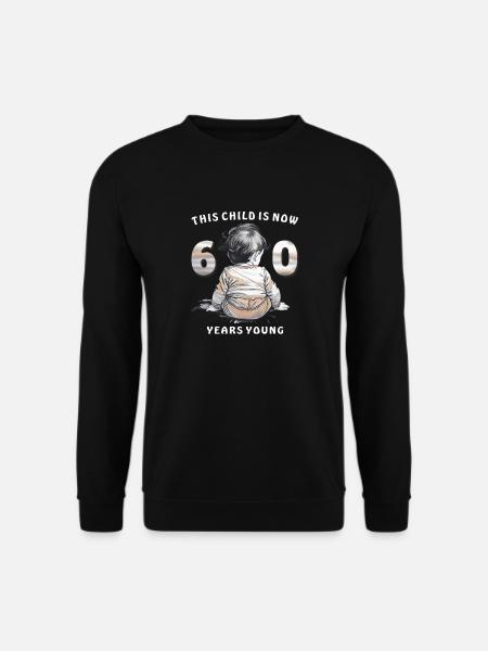 Child 60th Birthday - Unisex Sweatshirt - black