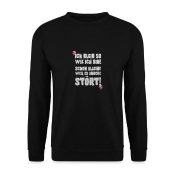 Witziges "Ich bleib so wie ich bin" Design - Unisex Pullover - Schwarz - Vorne - Alina (178cm) & Michal (187cm)