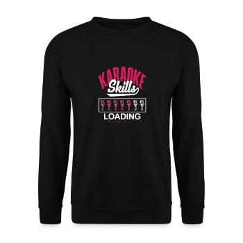 Karaoke Skills Loading Please Wait - Unisex Sweatshirt - black - Front - Alina (178cm) & Michal (187cm)
