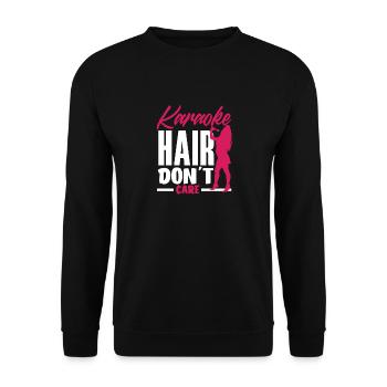 Karaoke Hair Don't Care - Unisex Pullover - Schwarz - Vorne - Alina (178cm) & Michal (187cm)