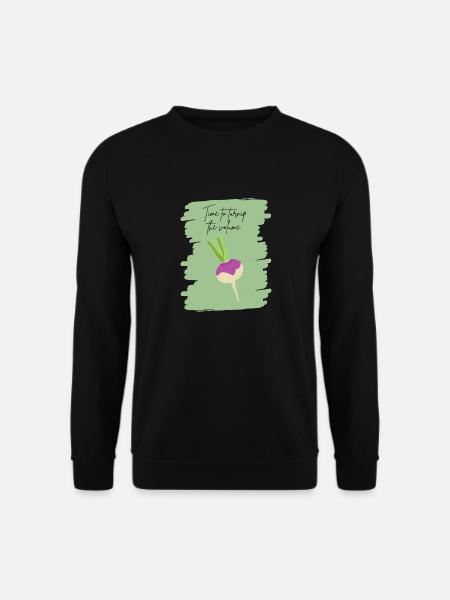 Time to Turnip the Volume – Funny Veggie Art - Unisex Sweatshirt - black
