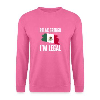 Relax Gringo Je suis légal Drôle d’immigration - Sweat-shirt Unisexe - rose - Devant
