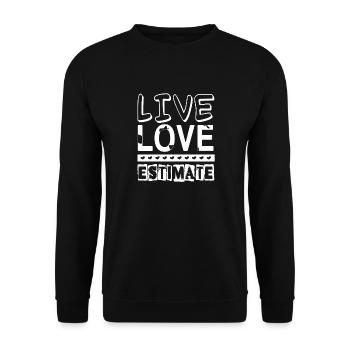 Estimator Live Love Estimate - Unisex Sweatshirt - black - Front - Alina (178cm) & Michal (187cm)