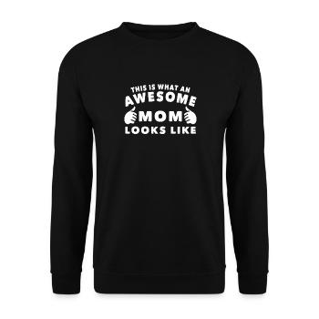 Tolle Mama sieht aus wie Muttertag - Unisex Pullover - Schwarz - Vorne - Alina (178cm) & Michal (187cm)