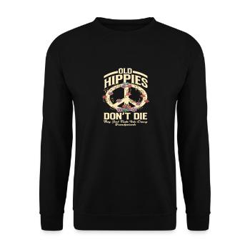 Alte Hippies sterben nicht Großeltern Mann Frauen - Unisex Pullover - Schwarz - Vorne - Alina (178cm) & Michal (187cm)