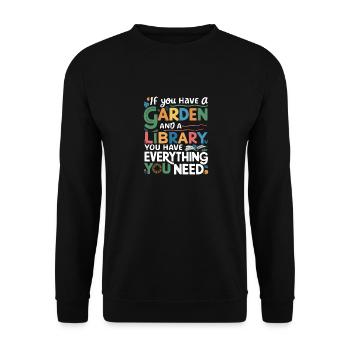 Jardin et bibliothèque – tout ce dont vous avez besoin - Sweat-shirt Unisexe - noir - Devant - Alina (178cm) & Michal (187cm)
