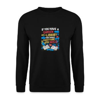 Jardin et bibliothèque – tout ce dont vous avez besoin - Sweat-shirt Unisexe - noir - Devant - Alina (178cm) & Michal (187cm)