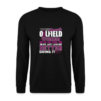 Oilfield Worker Female Oilfield Worker - Unisex Sweatshirt - black - Front - Alina (178cm) & Michal (187cm)