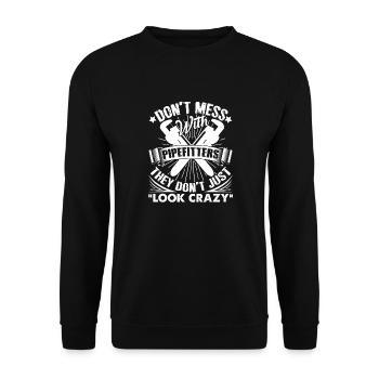 Pipefitter Don't Mess With Pipefitters - Unisex Sweatshirt - black - Front - Alina (178cm) & Michal (187cm)