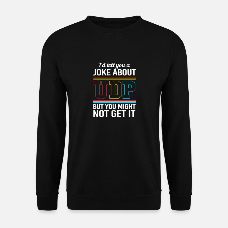 Cyber programmeur cybersécurité Hacker - Sweat-shirt Unisexe - noir
