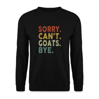 Retro Vintage Sorry Can't Goats Bye - Unisex Pullover - Schwarz - Vorne - Alina (178cm) & Michal (187cm)
