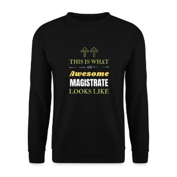 This is What an Awesome Magistrate Looks Like - Unisex Sweatshirt - black - Front - Alina (178cm) & Michal (187cm)