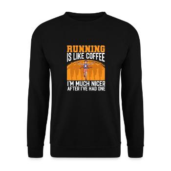 Faire du jogging comme du café, je suis plus sympa en courant - Sweat-shirt Unisexe - noir - Devant - Alina (178cm) & Michal (187cm)