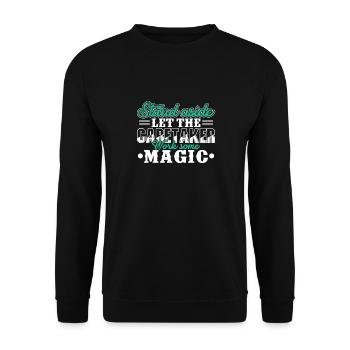 Caretaker Let Caretaker Work Magic - Unisex Sweatshirt - black - Front - Alina (178cm) & Michal (187cm)