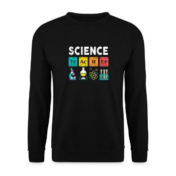 Science Teacher Chemistry Biology Physics Teacher - Unisex Pullover - Schwarz - Vorne - Alina (178cm) & Michal (187cm)