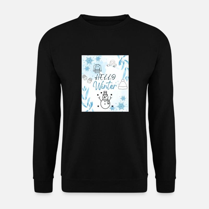Hello Winter - Unisex Sweatshirt - black