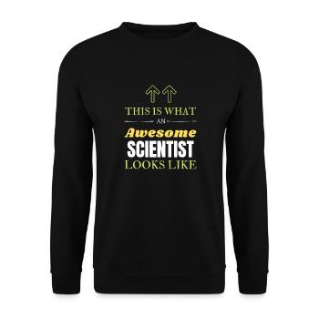 This is What an Awesome Scientist Looks Like - Unisex Sweatshirt - black - Front - Alina (178cm) & Michal (187cm)