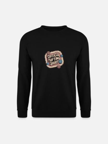 Diy Rug Funny Rug Tufting - Unisex Sweatshirt - black