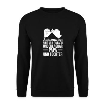 Dad And Daughter - Unisex Sweatshirt - black - Front - Alina (178cm) & Michal (187cm)