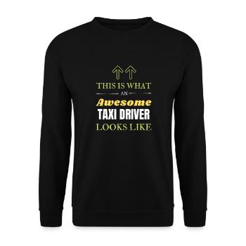 This is What an Awesome Taxi Driver Looks Like - Unisex Sweatshirt - black - Front - Alina (178cm) & Michal (187cm)