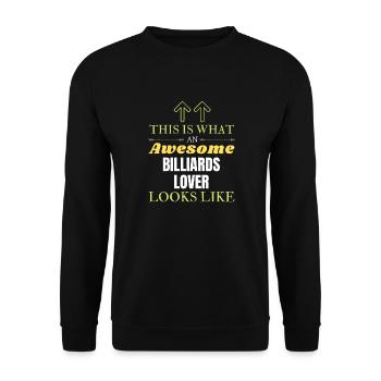 So sieht ein großartiger Billard-Liebhaber aus - Unisex Pullover - Schwarz - Vorne - Alina (178cm) & Michal (187cm)