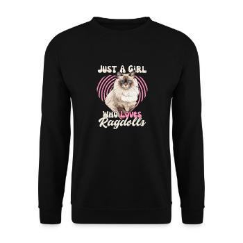 Just A Girl Who Loves Ragdolls Mother Kitten Cat - Unisex Pullover - Schwarz - Vorne - Alina (178cm) & Michal (187cm)