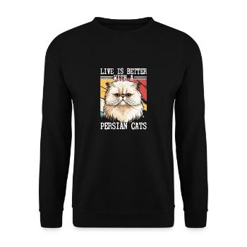 Live Is Better With A Persian Cats Cat Owner Kitte - Unisex Pullover - Schwarz - Vorne - Alina (178cm) & Michal (187cm)