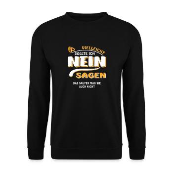 NEIN SAGEN BRÄUTIGAM SAUFEN - Unisex Pullover - Schwarz - Vorne - Alina (178cm) & Michal (187cm)