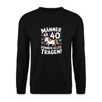 40. Geburtstag Mann 40 Jahre Deko Lustig Geschenk - Unisex Pullover - Schwarz - Vorne - Alina (178cm) & Michal (187cm)