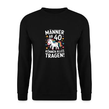 40. Geburtstag Mann 40 Jahre Deko Lustig Geschenk - Unisex Pullover - Schwarz - Vorne - Alina (178cm) & Michal (187cm)