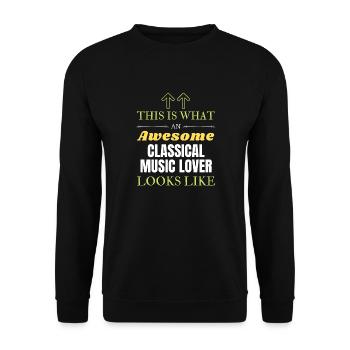 This is what an awesome Classical music lover look - Unisex Sweatshirt - black - Front - Alina (178cm) & Michal (187cm)