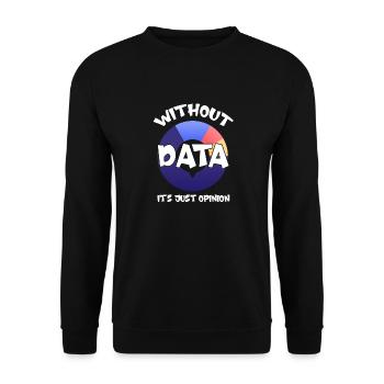 Daten oder es ist nicht passiert für Studenten - Unisex Pullover - Schwarz - Vorne - Alina (178cm) & Michal (187cm)